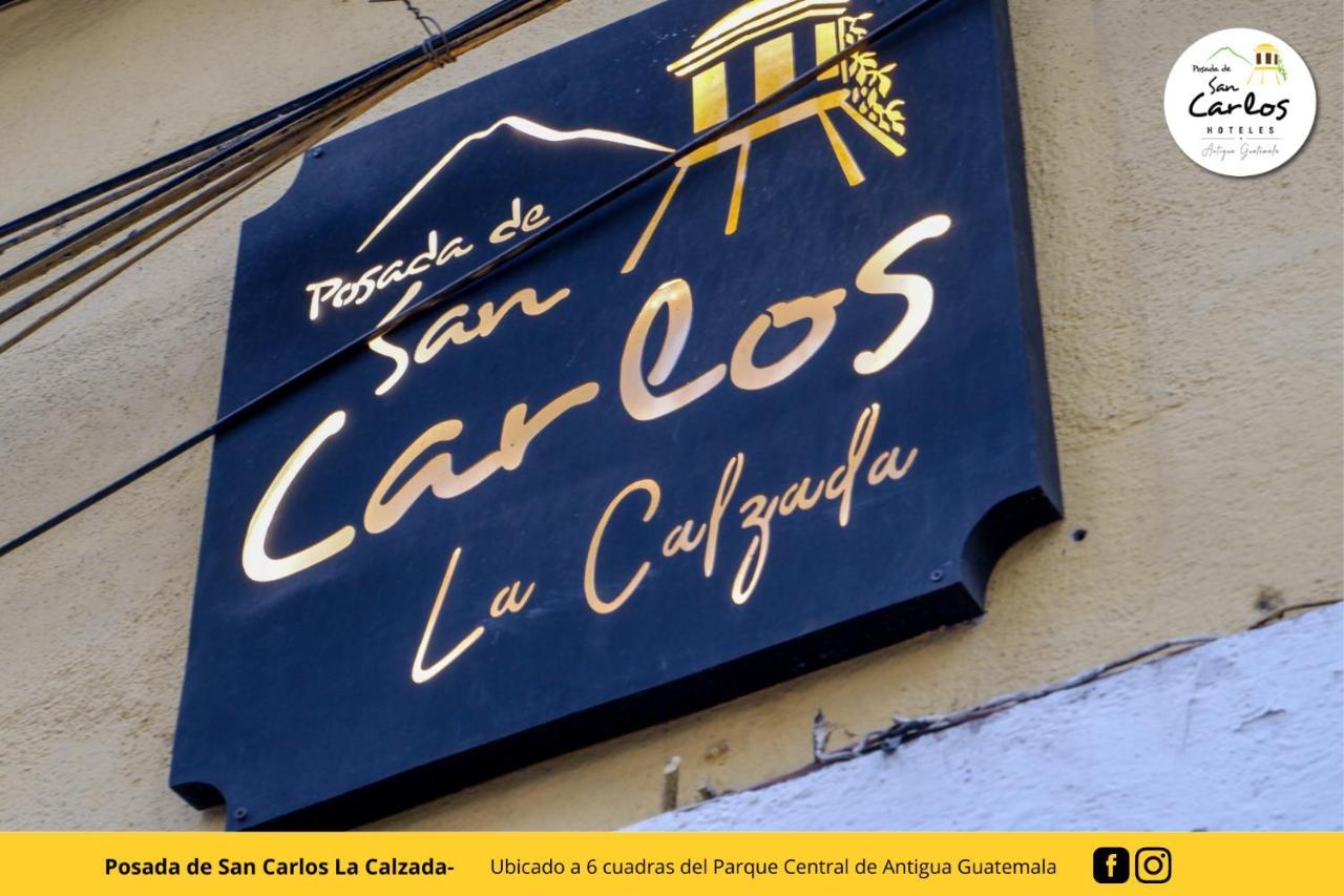 Posada De San Carlos La Calzada Antigua Exteriör bild